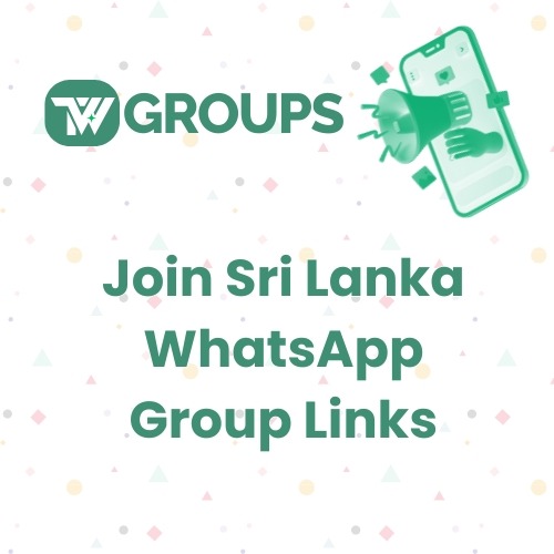 Join Sri Lanka WhatsApp Group Links Today | Explore Sri Lankan Culture